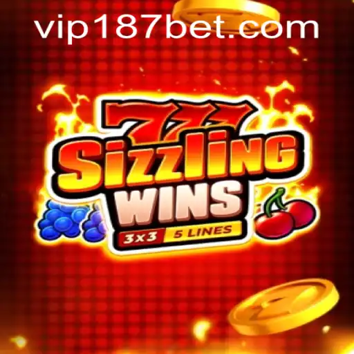 Exploring the Excitement of 777 Sizzling Wins and 187bet PH Login
